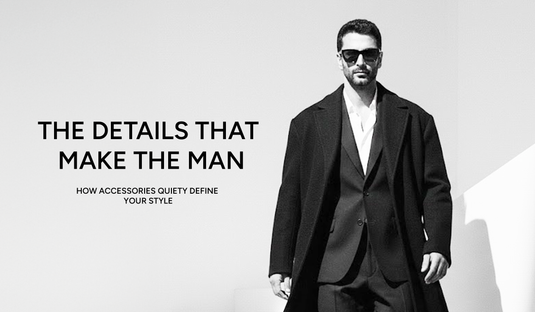 Details That Make the Man